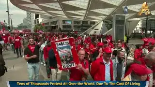 Tens of Thousands Protest All Over the World, Due To The Cost Of Living