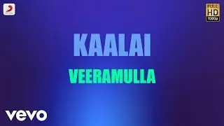 Kaalai - Veeramulla Tamil Lyric | STR, Vedika | G.V. Prakash Kumar