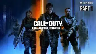 Call of Duty: Black Ops 7 Multiplayer - Part 1 | Online Chaos Begins