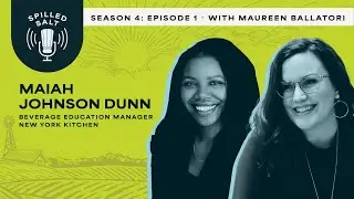 SS4 Ep 1: Breaking Down Barriers One Bottle at a Time: Wine Stories with Maiah Johnson Dunn