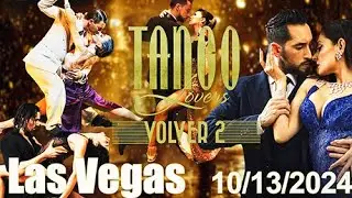 Tango Lovers, Las Vegas, 10/13/2024