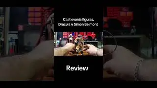 CASTLEVANIA FIGURAS  DRACULA Y SIMON BELMONT , REVIEW. 