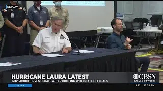 Hurricane Laura Update: 'Un-Survivable Storm Surge' - Greg Abbott Updates Texans On State's Response