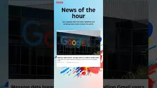 Breaking News: Massive data breach: Google warns 2.5 billion Gmail users #Google