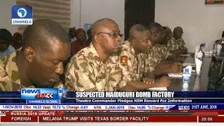 Theatre Commander Pledges N5m Reward For Info On Maiduguri Bomb Factories