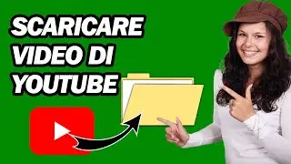 Come Scaricare Video Da YouTube | Passo dopo Passo