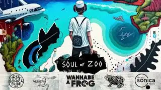 FroOogs Show #1 : Soul of Zoo