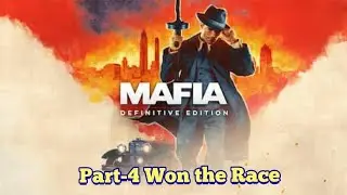 Mafia: Definitive Edition Part-4 Won the race