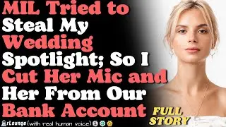MIL Tried to Steal My Wedding Spotlight With a Speech&mdash;So I Cut Her Mic and Her From Our Bank Account