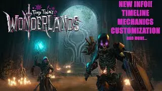 Tiny Tina's Wonderlands New Info!! / Timeline / Mechanics / Customization and more...