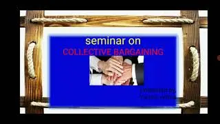 collective bargaining# management# importance of collective bargaining