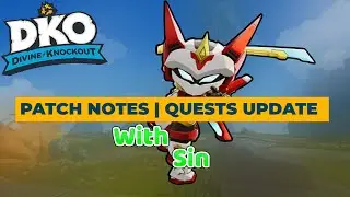 DKO: Divine Knockout - Quests! Patch Notes Review