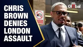 LIVE: Chris Brown Pleads Not Guilty in London Assault Case