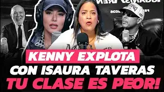 Kenny Valdez pone en su puesto a Isaura Taveras por comentarios contra Jochy Santos y Alofoke