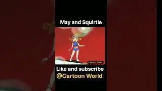 May and Squirtle