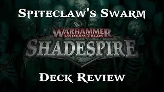 Shadespire - Deck Review - Skritch Spiteclaw's Skaven Swarm