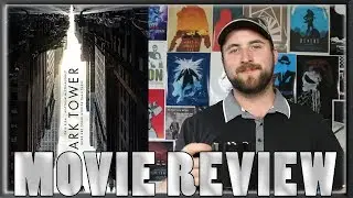 The Dark Tower Movie Review