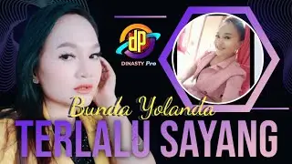 Terlalu Sayang II Revina Alvira II Vocal Bunda Yolanda II Dinasty Pro Live Show Sukadana