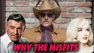 Marilyn Monroe & Clark Gable ARE The Misfits. I share how I discovered this film & it&rsquo;s importance.