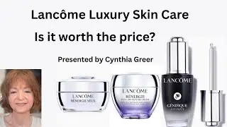 Lancôme Skin Care Review 2026