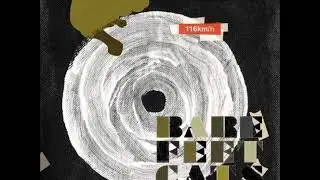 Bare Feet Cats - She's Getting Old