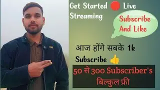 Get Started 🛑 Live Streaming Youtube