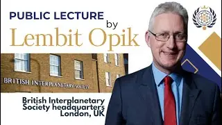 BIS Lecture - Asgardia &ndash; The First New Space Nation on 04 Aries 0008 (29 February 2024)