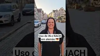 Quando usar NACH  e IN em alem&atilde;o | #shorts #deutschkurs #deutschlernen