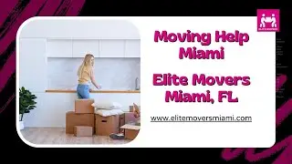 Moving Help Miami | Elite Movers Miami, FL | www.elitemoversmiami.com