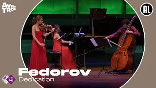 Fedorov: Dedication - Dana Zemtsov, Anna Fedorova & Nicholas Santangelo Schwartz - Live concert HD