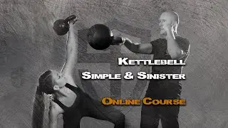 Kettlebell Simple & Sinister Online Course | StrongFirst