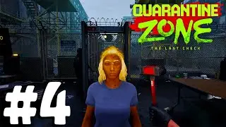 Quarantine Zone: The Last Check | Part 4 | We Finally Have EVERY Tool to Spot the Infected 👀