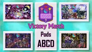 CDSS7: Pods ABCD Semifinal, Victory March!
