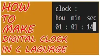HOW TO MAKE DIGITAL CLOCK IN C LANGUAGE || BY USING VS CODE || CODING NETWORK