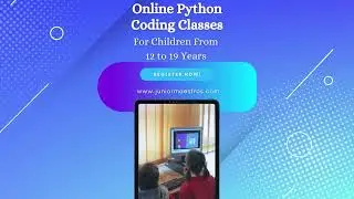 Online Python Coding Classes For Children  By Junior Maestros