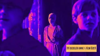 EVDEKİ KADIN GER&Ccedil;EKTEN &Ccedil;OCUKLARIN ANNESİ Mİ? | İYİ GECELER ANNE - FİLM &Ouml;ZETİ #film #sinema #movie