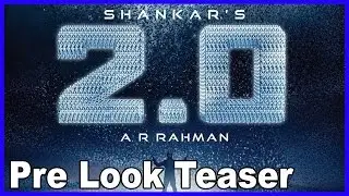Robo 2.0 Pre First Look Motion Poster | Rajinikanth | Shankar| Akshay Kumar |