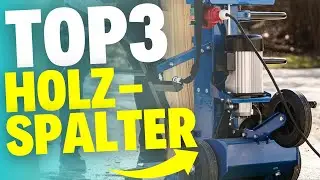 Die 3 besten Holzspalter (2026) - TESTSIEGER im Vergleich!