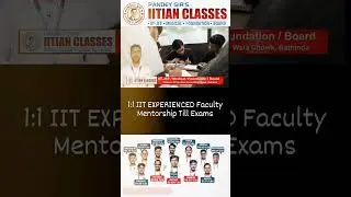 1:1 IIT Experienced Faculty Mentorship Till Exams | JEE/NEET Coaching #shorts #viralshorts