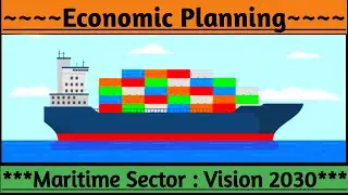 India&rsquo;s Maritime Vision 2030: Port Modernization, Inland Waterways,Tourism & Global Cooperation 