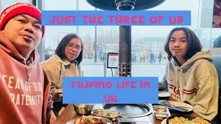 JUST THE THREE OF US | FILIPINO LIFE IN UK🇵🇭🇬🇧🇵🇭