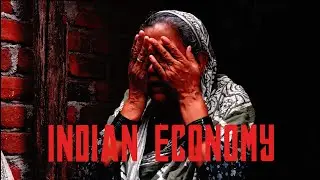 The Reality of India&rsquo;s Economy | Growth vs Ground Reality