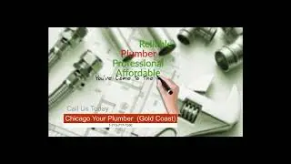 Chicago Plumber Gold Coast - 1-773-717-7550
