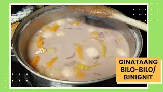 Ginataang Bilo-bilo Recipe (Guinatan)|| Simple Filipino Dessert/Panghimagas