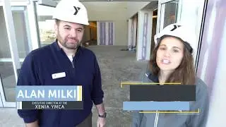 The New Xenia YMCA: Video Blog #4