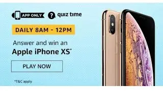 Amazon Quiz Answers Today | Win Apple IPhone XS | 19 April 2020