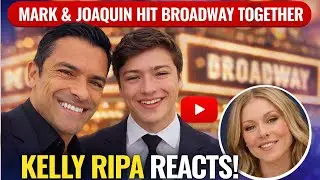 Mark and Joaquin Consuelos Hit Broadway Together &mdash; Kelly Ripa Reacts&rdquo; 😒