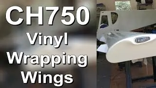 Zenith STOL CH750 - Vinyl Wrapping of the Wings