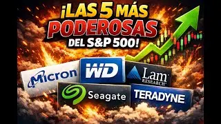 Estas 5 EMPRESAS del S&P 500 están explotando (y no salen en ningún lado)