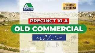 Cheapest Commercial Plots In Bahria Town Karachi | Precinct 10-A Old Commercial